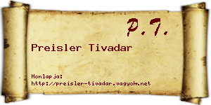 Preisler Tivadar névjegykártya